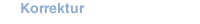 Korrektur